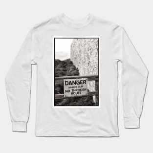 Danger sign near the lighthouse - Mull of Galloway, Scotland Long Sleeve T-Shirt